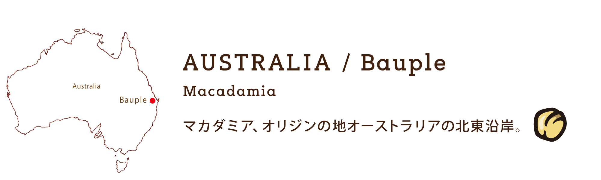 AUSTRALIA / Bauple